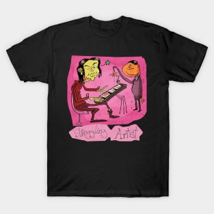 Struggling Artist T-Shirt